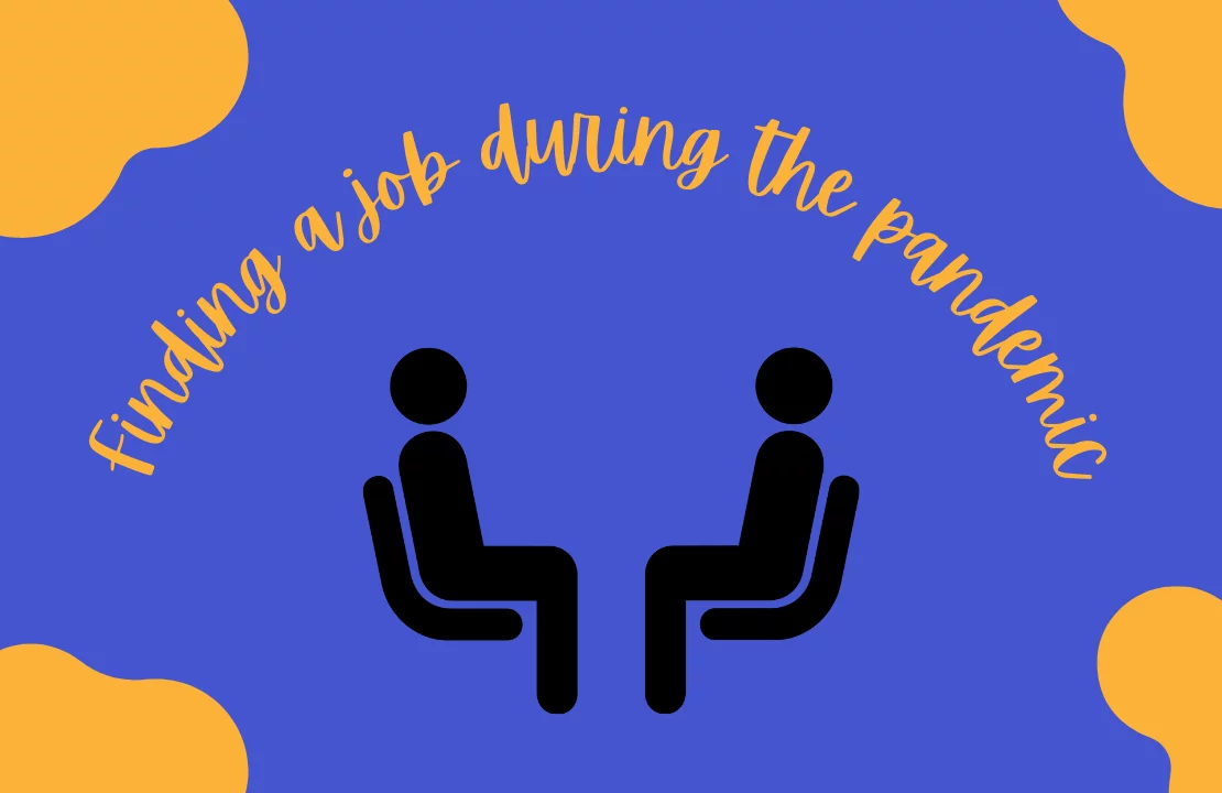 Finding a job during the pandemic