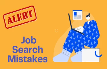 Mistakes to avoid during job search Mistakes to avoid during job search