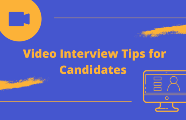 Best Video Interview tips for candidates Best Video Interview tips for candidates