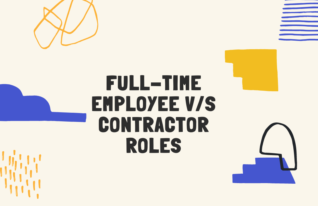How are fulltime roles different than contract roles?