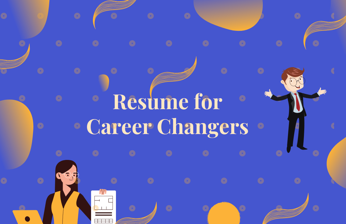 Resume for career changers Resume for career changers