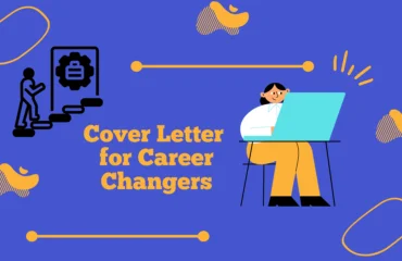 Cover Letters for Career Changers