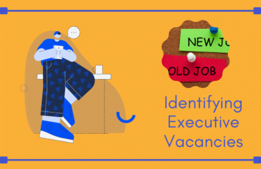 Identifying Executive Vacancies