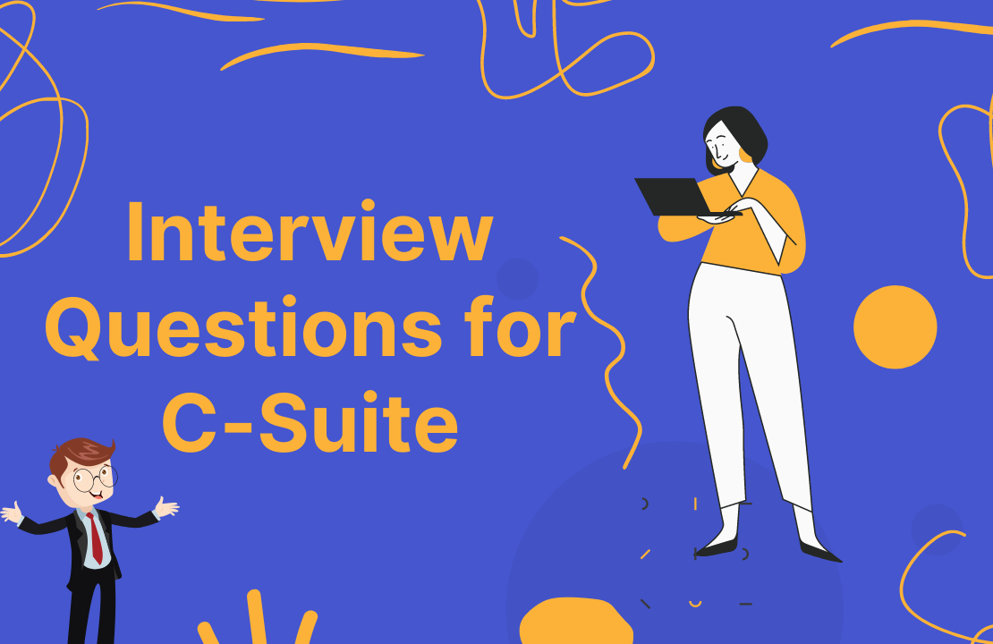Interview Questions For C Suite Careerhigher