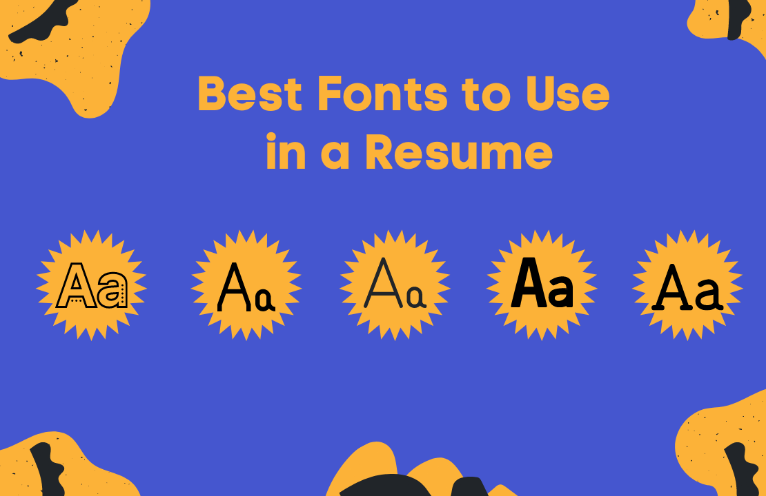 Best Fonts to Use in a Resume