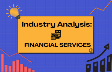 Industry Analysis Fin services Financial services- industry analysis
