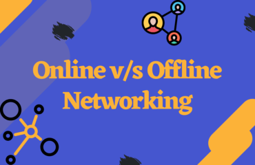 Online vs Offline Networking Online vs Offline Networking