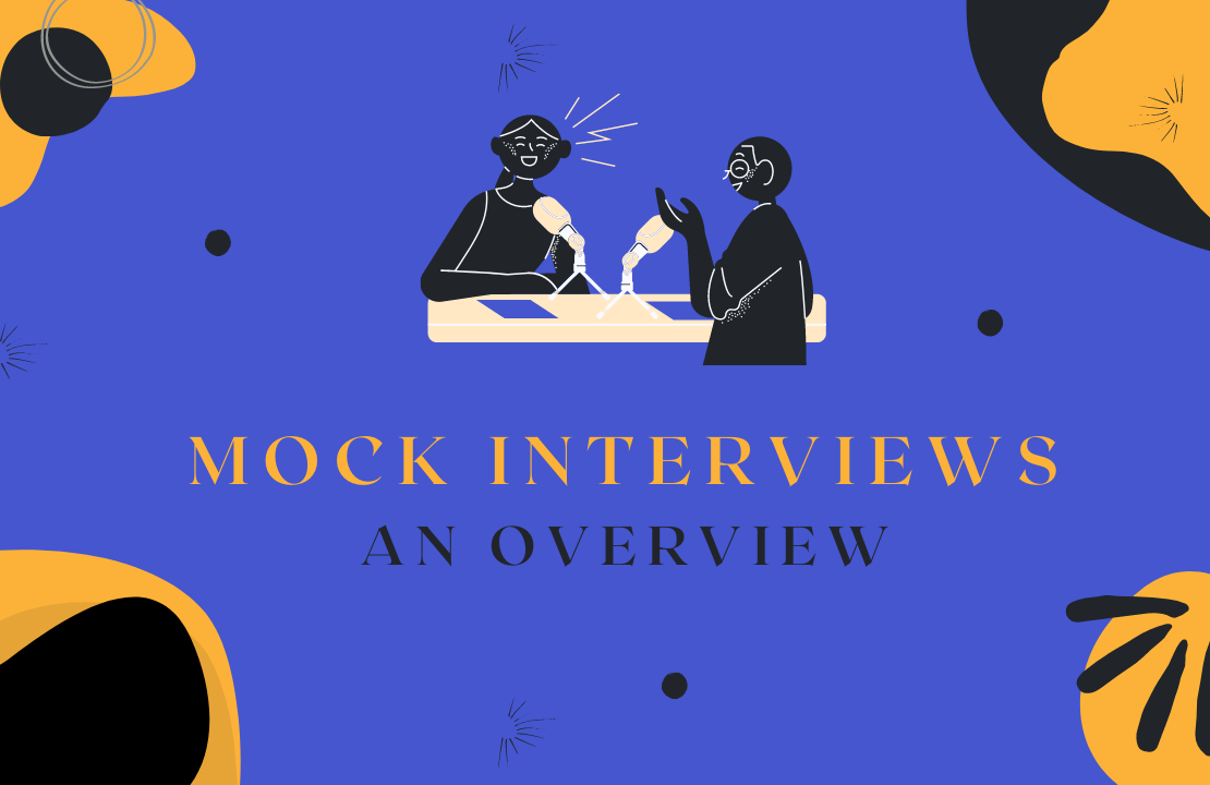 An overview of mock interviews