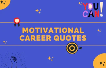 Motivational Career Quotes