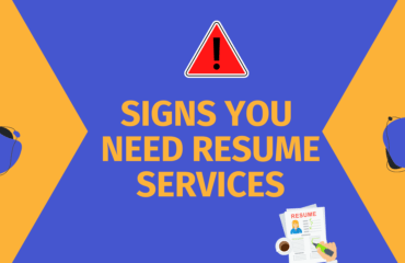 Signs that you need resume services