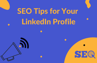7 Best SEO Tips for Your LinkedIn Profile SEO tips for your LinkedIn profile