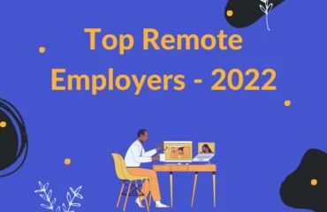 Top Remote Employers in 2022