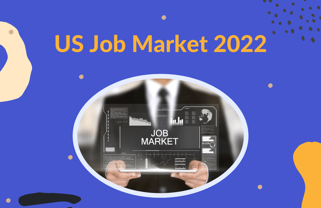 US Job market 2022