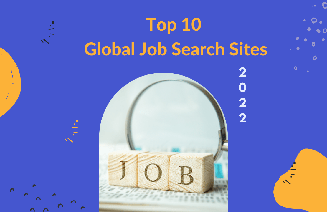 Top 10 Global Job Search Engine Sites 2022
