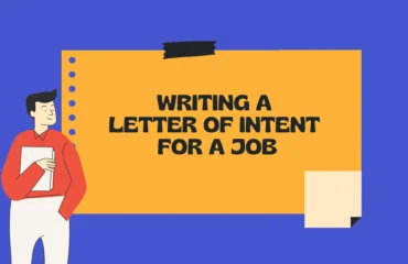 Writing a Letter of Intent for a Job