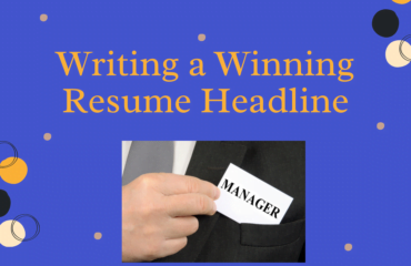 How to Write a Winning Resume Headline (With Examples) Writing a Winning Resume Headline