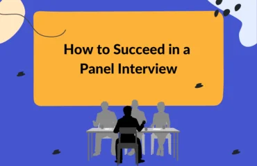 How to Succeed in a Panel Interview