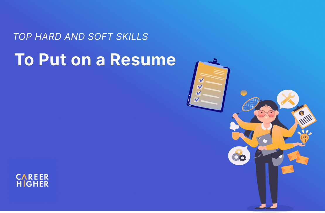 Top Hard and Soft Skills to Put on a Resume Top Hard and Soft Skills to Put on a Resume