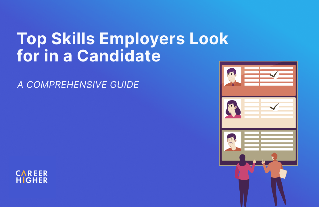 Top Skills Employers Look for in a Candidate