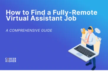 How to Find a Fully-Remote Virtual Assistant Job