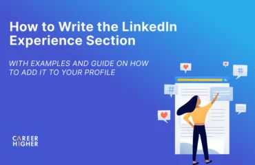 How to Write the LinkedIn Experience Section